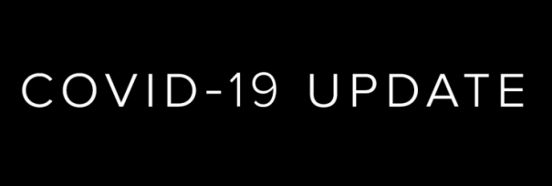 COVID-19 UPDATE